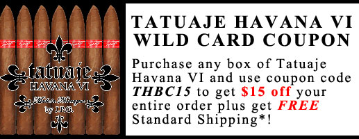 Tatuaje Havana VI Wild Card Coupon
